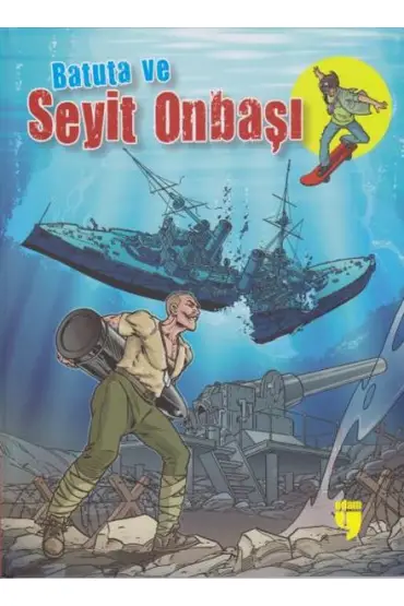  404 Batuta ve Seyit Onbaşı