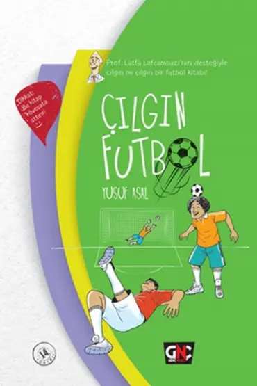  404 Çılgın Futbol (Ciltli)