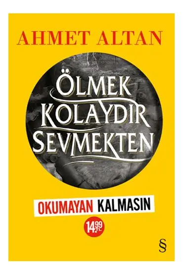  404 Ölmek Kolaydır Sevmekten (Okumayan Kalmasın)