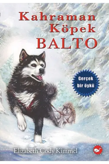  404 Kahraman Köpek Balto - Ciltsiz