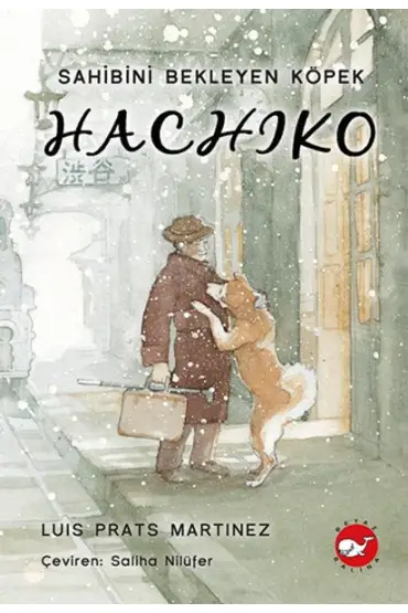  404 Hachiko - Sahibini Bekleyen Köpek