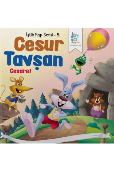  404 İyilik Yap Serisi 5 - Cesur Tavşan - Cesaret