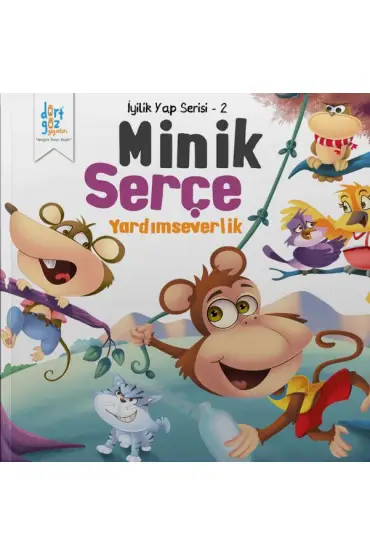  404 İyilik Yap Serisi 2 - Minik Serçe - Yardımseverlik