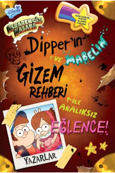  404 Disney - Esrarengiz Kasaba - Dipper ve Mabel’ın Gizem Rehberi İle Aralıksız Eğlence!