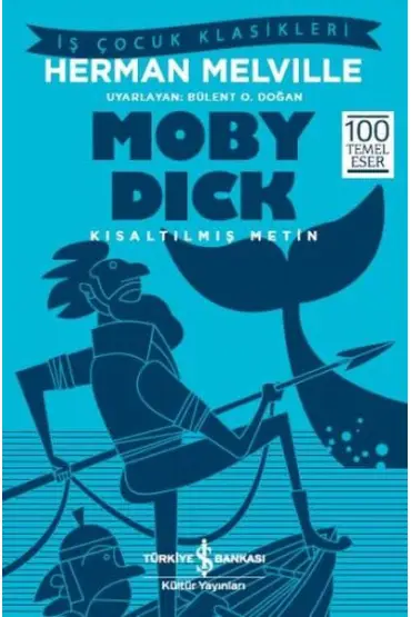  404 Moby Dick (Kısaltılmış Metin)