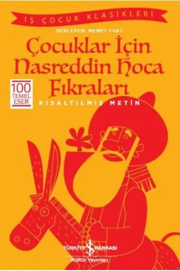  404 Çocuklar İçin Nasreddin Hoca Fıkraları (Kısaltılmış Metin)