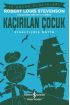  404 Kaçırılan Çocuk - İş Çocuk Klasikleri - Kısaltılmış Metin