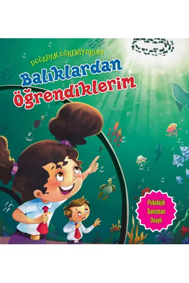  404 Balıklardan Öğrendiklerim - Doğadan Öğreniyorum