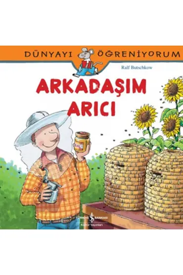  404 Dünyayı Öğreniyorum - Arkadaşım Arıcı