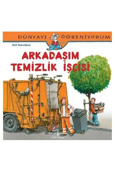  404 Dünyayı Öğreniyorum - Arkadaşım Temizlik İşçisi