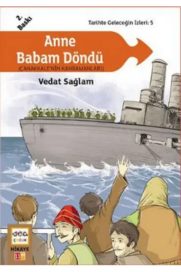  404 Anne Babam Döndü (Çanakkale'nin Kahramanları) / Tarihte Geleceğin İzleri:5