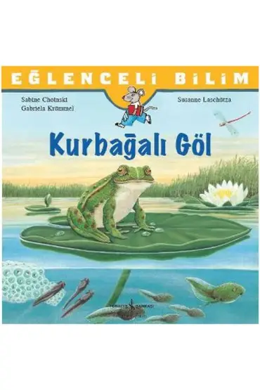  404 Eğlenceli Bilim: Kurbağalı Göl