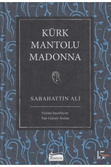  404 Kürk Mantolu Madonna (Bez Ciltli)