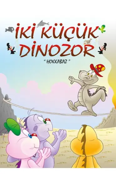  404 İki Küçük Dinozor - Hokkabaz