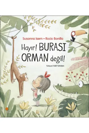  404 Hayır! Burası Orman Değil!