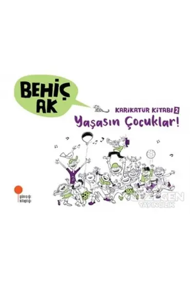  404 Karikatür Kitabı 2 - Yaşasın Çocuklar!