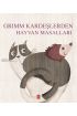  404 Grimm Kardeşlerden Hayvan Masalları