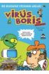  404 Boris Görevde  Bir Bilgisayar Virüsünün Anıları / Virüs Boris