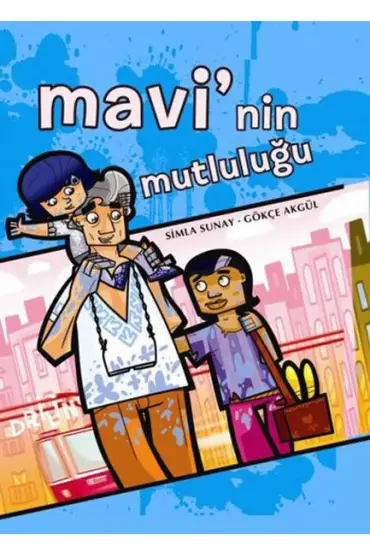  404 Mavi'nin Mutluluğu