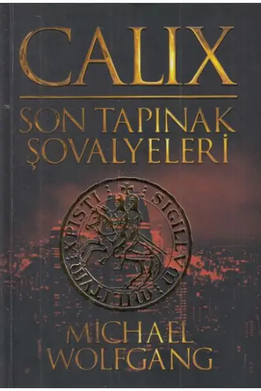  404 Calıx Son Tapınak Şovalyeleri