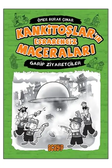  404 Kankitoşlar'ın Esrarengiz Maceraları 2 - Garip Ziyaretçiler (Ciltli)