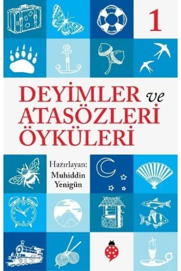  404 Deyimler ve Atasözleri Öyküleri 1