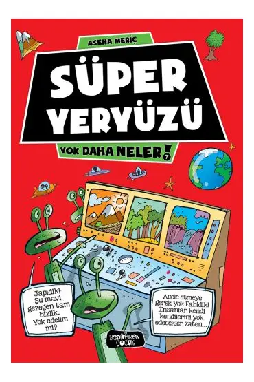  404 Yok Daha Neler 7 - Süper Yeryüzü