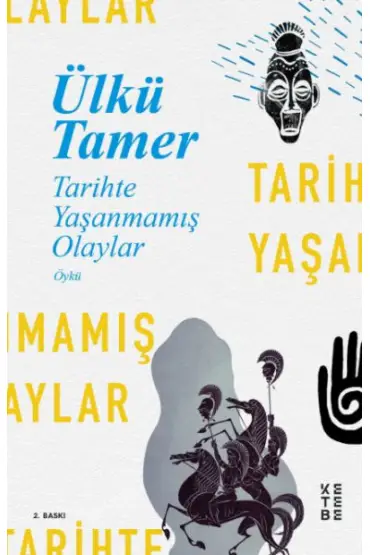  404 Tarihte Yaşanmamış Olaylar