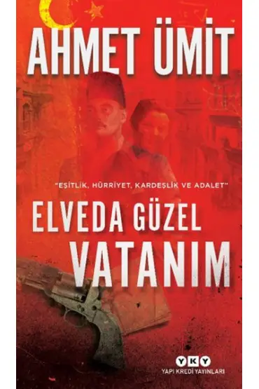  404 Elveda Güzel Vatanım - Eşitlik, Hürriyet, Kardeşlik ve Adalet