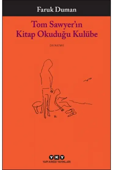  404 Tom Sawyer’ın Kitap Okuduğu Kulübe