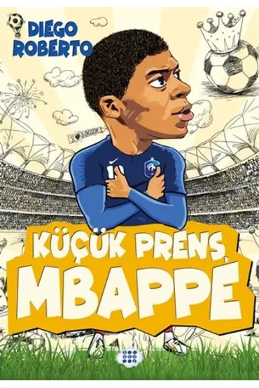  404 Efsane Futbolcular Küçük Prens Mbappe