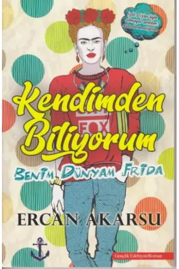  404 Kendimden Biliyorum Benim Dünyam Frida