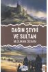  404 Dağın Şeyhi ve Sultan