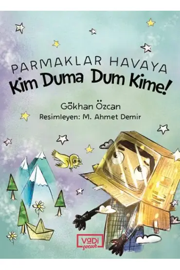  Parmaklar Havaya - Kim Duma Dum Kime!