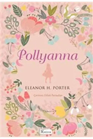  Pollyanna (Bez Ciltli)