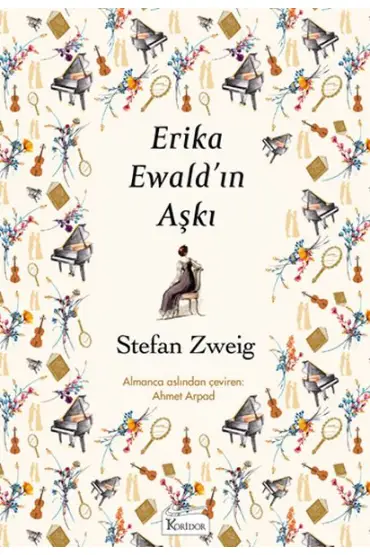  Erika Ewald’ın Aşkı (Bez Ciltli)