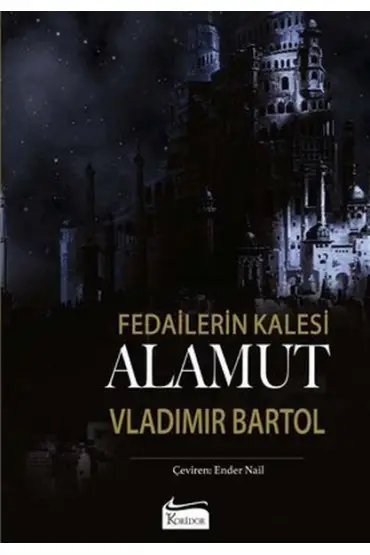  Fedailerin Kalesi Alamut (Bez Cilt)