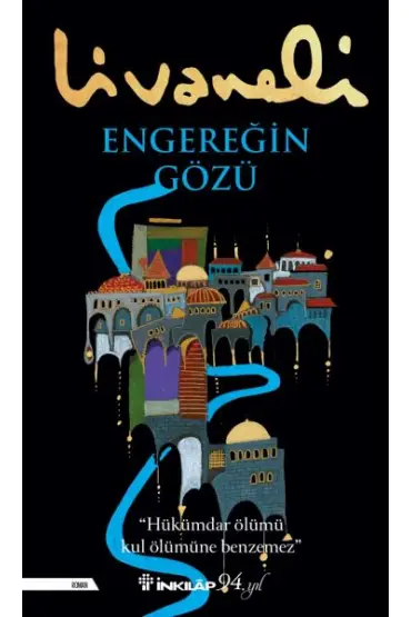  Engereğin Gözü