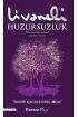  Huzursuzluk