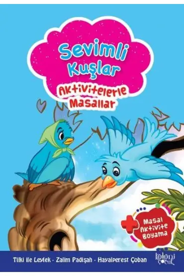  Sevimli Kuşlar - Aktivitelerle Masallar