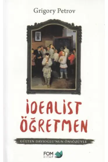  İdealist Öğretmen