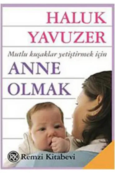  Anne Olmak