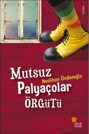  Mutsuz Palyaçolar Örgütü