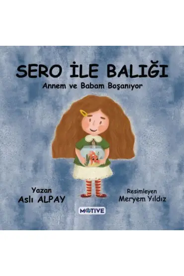  Sero ile Balığı Annem ve Babam Boşanıyor