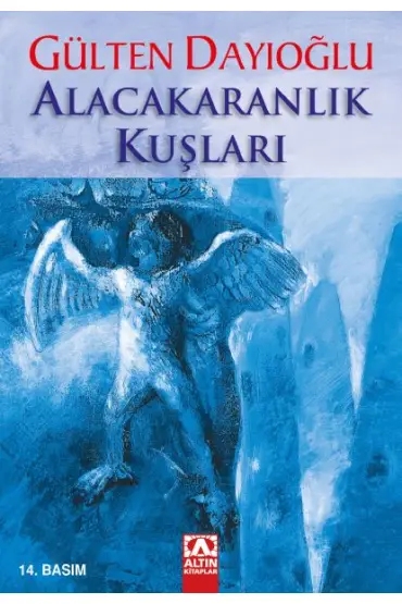  Alacakaranlık Kuşları