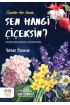  Sen Hangi Çiçeksin?