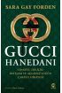  Gucci Hanedanı: Cinayet, Delilik, İhtişam ve Açgözlülüğün Çarpıcı Hikâyesi