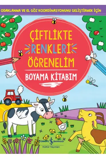  Çiftlikte Renkleri Öğrenelim Boyama Kitabım