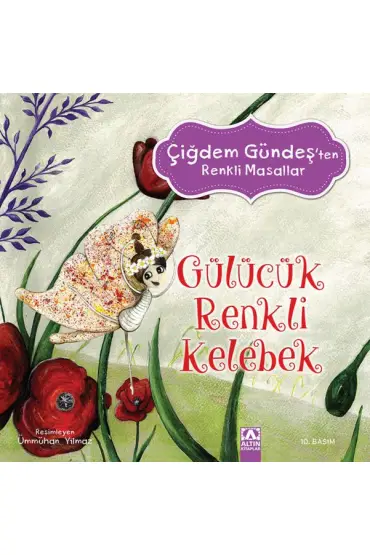  Çiğdem Gündeş Renkli Masallar - Gülücük Renkli Kelebek