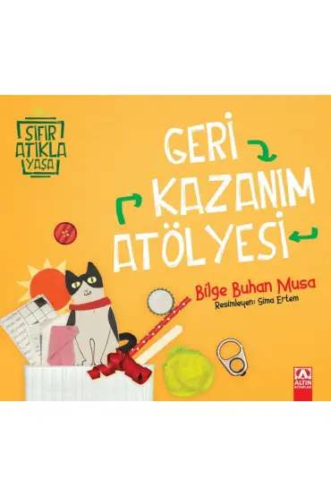  Geri Kazanım Atölyesi - Sıfır Atıkla Yaşa